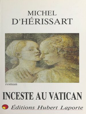 cover image of Inceste au Vatican ou La dynastie des Théophylacte